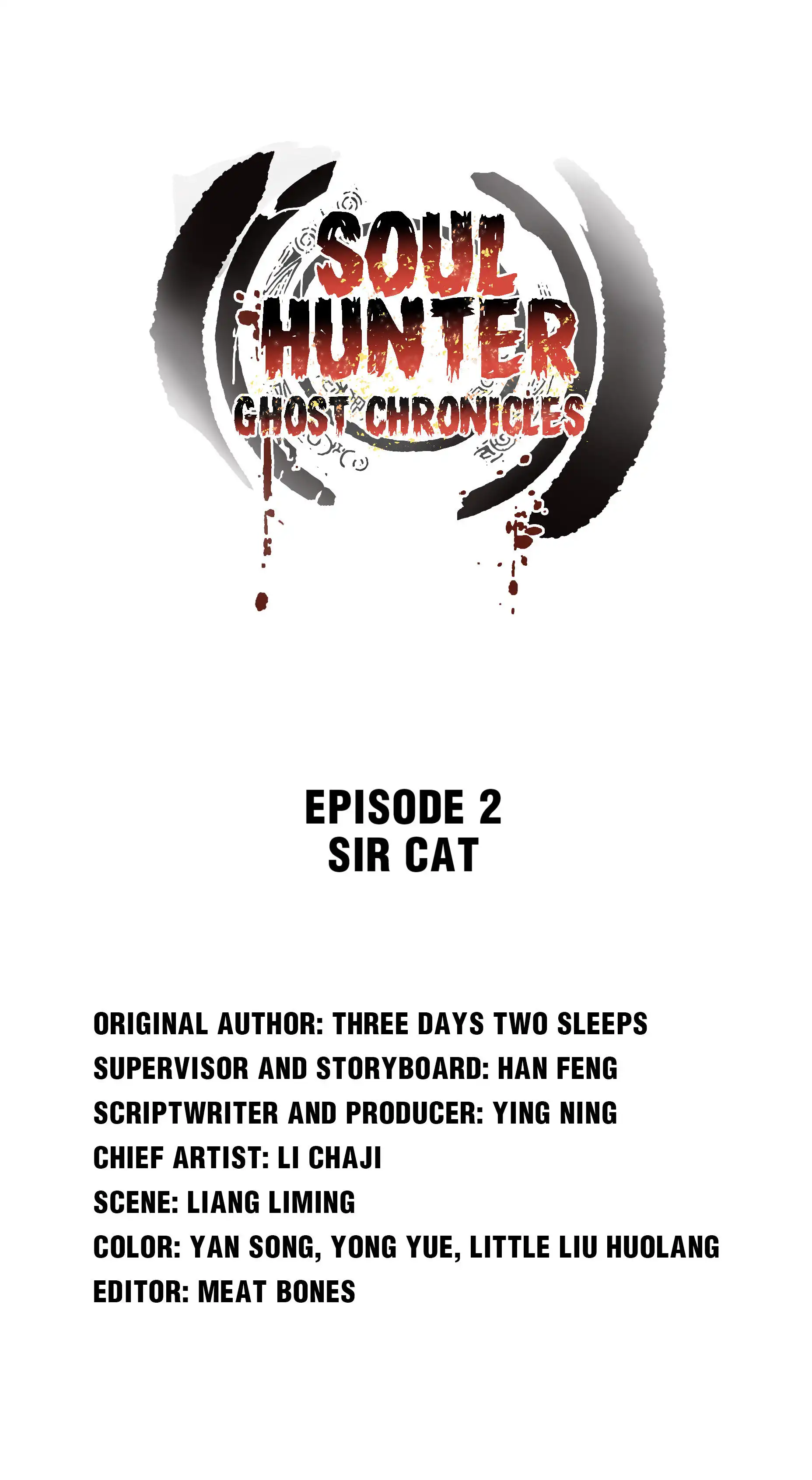 Soul Hunter: Ghost Chronicles [ALL CHAPTERS] Chapter 2 2